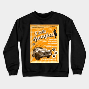 Castle Douglas poster yellow Crewneck Sweatshirt